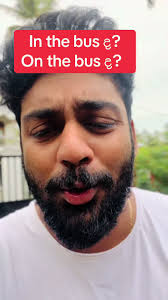 Understanding English Prepositions: In the Bus vs. On the Bus