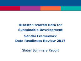 United Nations Of Ce For Disaster Risk Reduction 2017 Disaster Related Data For Sustainable Development Senda In 2020 Sustainable Development Development Disasters