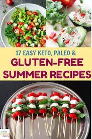 17 Delicious Easy Keto Paleo Friendly Summer Recipes Summer Recipes Recipes Paleo Friendly