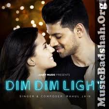 Dim Dim Light 2019 Indian Pop Mp3 Songs Download Pop Mp3 Mp3 Song Lit Songs