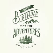30th Birthday Quotes For Women Happy Birthday To You May The Adventures Continue From A Great Lettering Work By Zacharysmithh Featured By 30th Birthday Quotes Lettering Happy Birthday