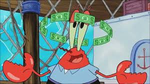 When money krabs is eliminated, he turns into krabs coins. Mr Krabs Money In Head Mr Krabs Comic Art Pluto The Dog
