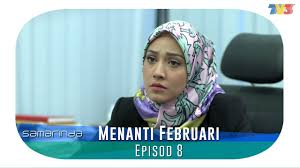 Pilih satu link dari 15 daftar dibawah untuk video klip mp4 di metro musik, detail. Drama Menanti Februari Tv3 By Myinfotaip