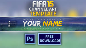 Youtube cover templates features free dj youtube channel art template. Fifa Channel Art Template 2 Free Vtwctr