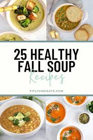 Often, the simplest things are the most satisfying, especially when it comes to making a delicious lunch or dinner. 25 Healthy Fall Soup Recipes For A Warm Cozy Meal