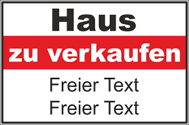 Haus im zentrum von eisenstadt zu verkaufen. Verkaufsschild 45x30cm Fur Ihre Immobilie Mit Wunschtext