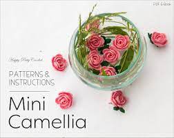 Mini Camellia Pattern By Happy Patty Crochet Camellia Flower Flower Applique Crochet Flowers