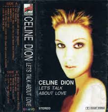 The reason kicks off let's talk about love in high style. Celine Dion Let S Talk About Love 1997 Cassette Discogs