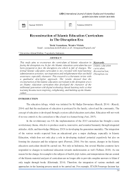 Jual rpp silabus kurikulum 2013 revisi 2020 jenjang sd smp dan sma lengkap dengan prota prosem kikd alokasi waktu dan perangkat pembelajaran lainnya. Pdf Reconstruction Of Islamic Education Curriculum In The Disruption