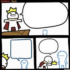 Playing jackbox with my buddy zach: I M The Dumbest Man Blank Memetemplatesofficial