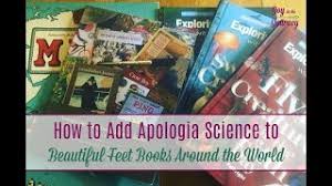 Enhancing the learning with science, nature and craft ideas. How To Add Apologia Science To Beautiful Feet Books Around The World Joy In The Journey
