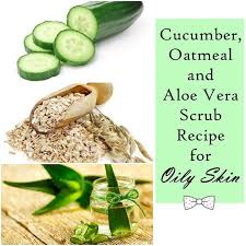 oatmeal and aloe vera scrub for oily skin