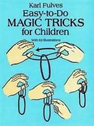 Easy To Do Magic Tricks For Children Dover Magic Books Https Smile Amazon Com Dp 0486276139 Ref Magic Tricks For Kids Easy Magic Tricks Magic For Kids
