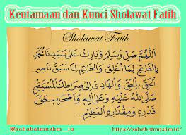Salam alaika ya hamba allah…. Kunci Sholawat Fatih Dan Bacaannya Khodam Dan Sejarahnya