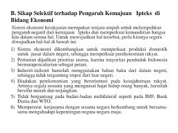 Maybe you would like to learn more about one of these? Pengaruh Kemajuan Ipteks Terhadap Nkri Ppt Download