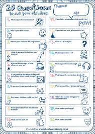 What makes you happy, does not necessarily make others happy. How Would Your Child Answer These 20 Questions Nine To Three Thirty