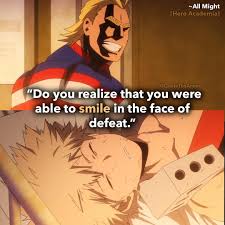 But seriously, this quote perfectly sums up everything that is all might. Facebook