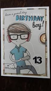 13 Year Old Boy Birthday Card 13th Birthday Boys Old Birthday Cards Birthday Cards Diy
