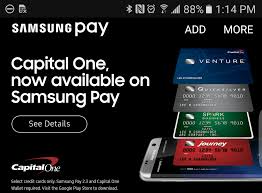 Does the company you made a payment to trade with a different. Samsung Pay Gets Support For Capital One Credit Cards