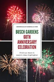 Busch Gardens 60th Anniversary Celebration In Tampa Florida Green Vacation Deals Busch Gardens Busch Gardens Tampa Vacation Deals