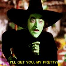 Ill Get You My Pretty GIFs | Tenor