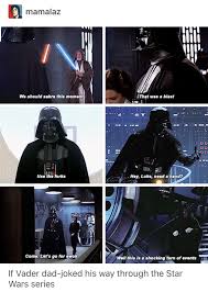 Vader S Dad Jokes Star Wars Star Wars Ahsoka Funny Star Wars Memes