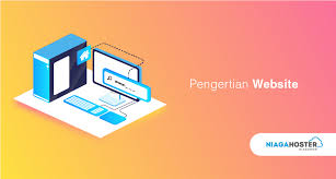 Apa Itu Website Simak Pengertian Jenis Manfaatnya