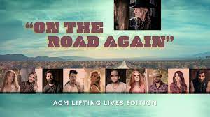 E on the road again. Acm Awards New Artist Nominees With Willie Nelson On The Road Again Acm Lifting Lives Edition Youtube