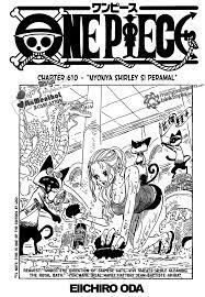 Jangan lupa membaca update komik lainnya ya. Baca Manga One Piece Online