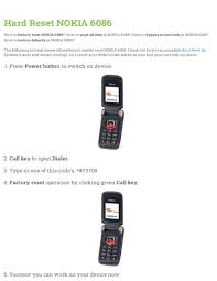 Jul 08, 2018 · it doesn't involves any knowledge or tool. Hard Reset Nokia 6086 Manualzz