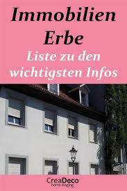 Immobilie Erben Und Vererben Was Jetzt Entscheidend Ist Immobilien Immobilien Investieren Immobilien Kaufen