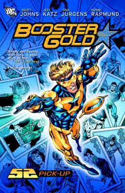 Booster Gold 1 by Johns, Geoff: new (2009) | Front Cover Books