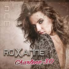 Roxanne: albums, songs, concerts