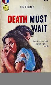 Paperback Warrior: Death Must Wait