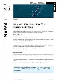 Maybe you would like to learn more about one of these? Angola General State Budget For 2021 Main Tax Changes Legal Insights Knowledge Plmj Transformative Legal Experts