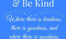Spread kindness around your classroom. Quote Cinderella Quote Kindness