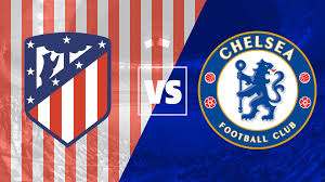 Atletico madrid host chelsea in the champions league. Bubopz2ukdjh1m