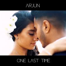 I know i should've fought it, at least i'm being honest. Arjun One Last Time Songtext Musixmatch