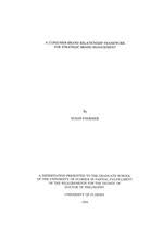 A Consumer Brand Relationship Framework For Strategic Brand Management