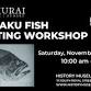 Gyotaku Fish Printing Workshop