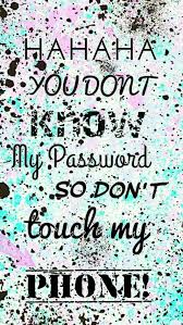 Don T Touch My Phone Click Here To Download Cute Wallpaper Pinterest Don T Girl Wallpapers For Phone Dont Touch My Phone Wallpapers Funny Phone Wallpaper