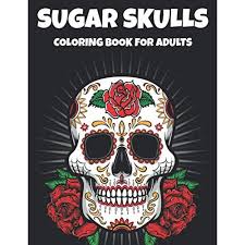 Select one of 1000 printable coloring pages of the category adult. Buy Sugar Skulls Coloring Book For Adults Calming Sugar Skull Illustrations And Designs To Color Mind Relaxing Coloring Pages Paperback September 9 2020 Online In Turkey B08hrv2rld