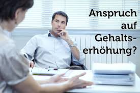 Sie dienen als wertschätzung gegenüber den leistungen eines angestellten. Recht Auf Gehaltserhohung Habe Ich Etwa Einen Anspruch