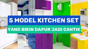 Anda bisa melihat beberapa koleksi desain kitchen set minimalis dari kami sebagai referensi bagi anda yang sedang ingin membuat kitchen set minimalis namun terlihat modern dan elegan. 5 Model Kitchen Set Terbaru Ini Buat Dapur Lebih Cantik Terbaru 2021 Youtube