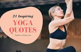 Check spelling or type a new query. 27 Truly Inspiring Yoga Quotes For Your Daily Practice The Natural Side