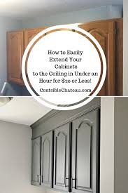 How To Extend Your Cabinets To The Ceiling In Under An Hour For 20 Or Less Kitchen Cabinets To Ceiling Cabinets To Ceiling Cheap Kitchen Cabinets