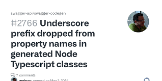 Variable names to camelcase or snake_case class type function names to pascalcase or snake_case. Underscore Prefix Dropped From Property Names In Generated Node Typescript Classes Issue 2766 Swagger Api Swagger Codegen Github