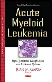 Each type of blood cancer is different, but they can share some common symptoms and signs. Buy Acute Myeloid Leukemia Signs Symptoms Classification Treatment Options Cancer Etiology Diagnosis Trea Book Online At Low Prices In India Acute Myeloid Leukemia Signs Symptoms Classification Treatment Options Cancer Etiology Diagnosis