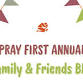Pray First Annual Family & Friends BBQ