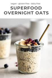 Overnight Oats Recipe With Superfoods Real Vibrant Recipe Oats Recipes Recipes Overnight Oats Recipe